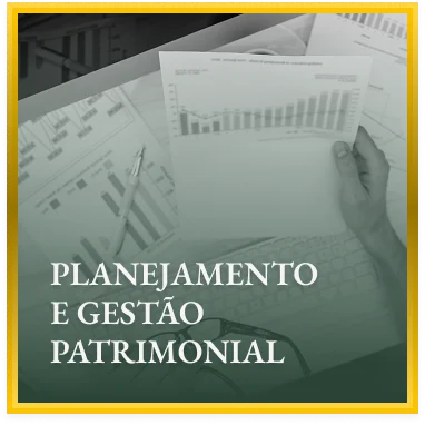 Planejamento e Gestão Patrimonial